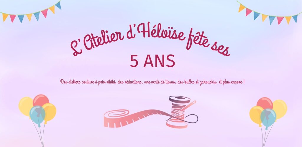 5 ans de L'Atelier d'Héloïse